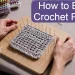 How to Block Crochet Pieces