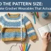 Beyond the Pattern Size: How to Make Crochet Wearables That Actually Fit You