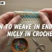 How to Weave in Ends Nicely in Crochet