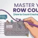 How to Count Crochet Stitches: Master Your Row Counts (No More Lost Counts)